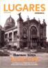 Lugares edición especial - Buenos Aires ausente - Arqueología de una ciudad perdida - Residencias, teatros, hoteles, tiendas y otros edificios demolidos.