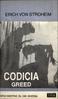 Codicia = Greed